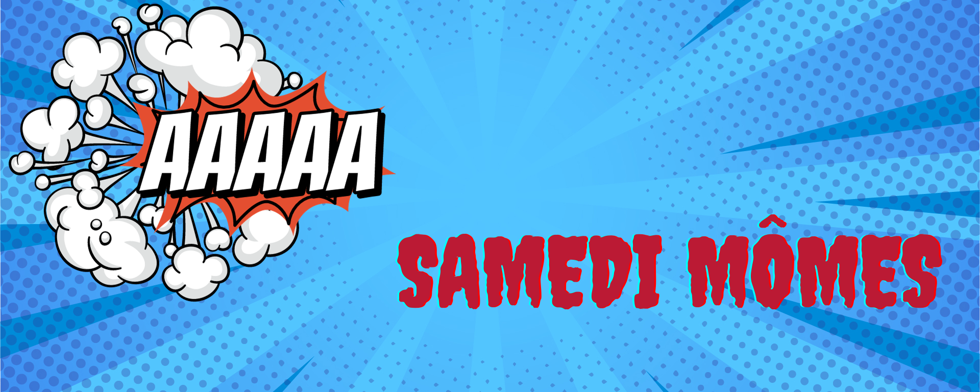 Samedi Mômes — programme pour enfants