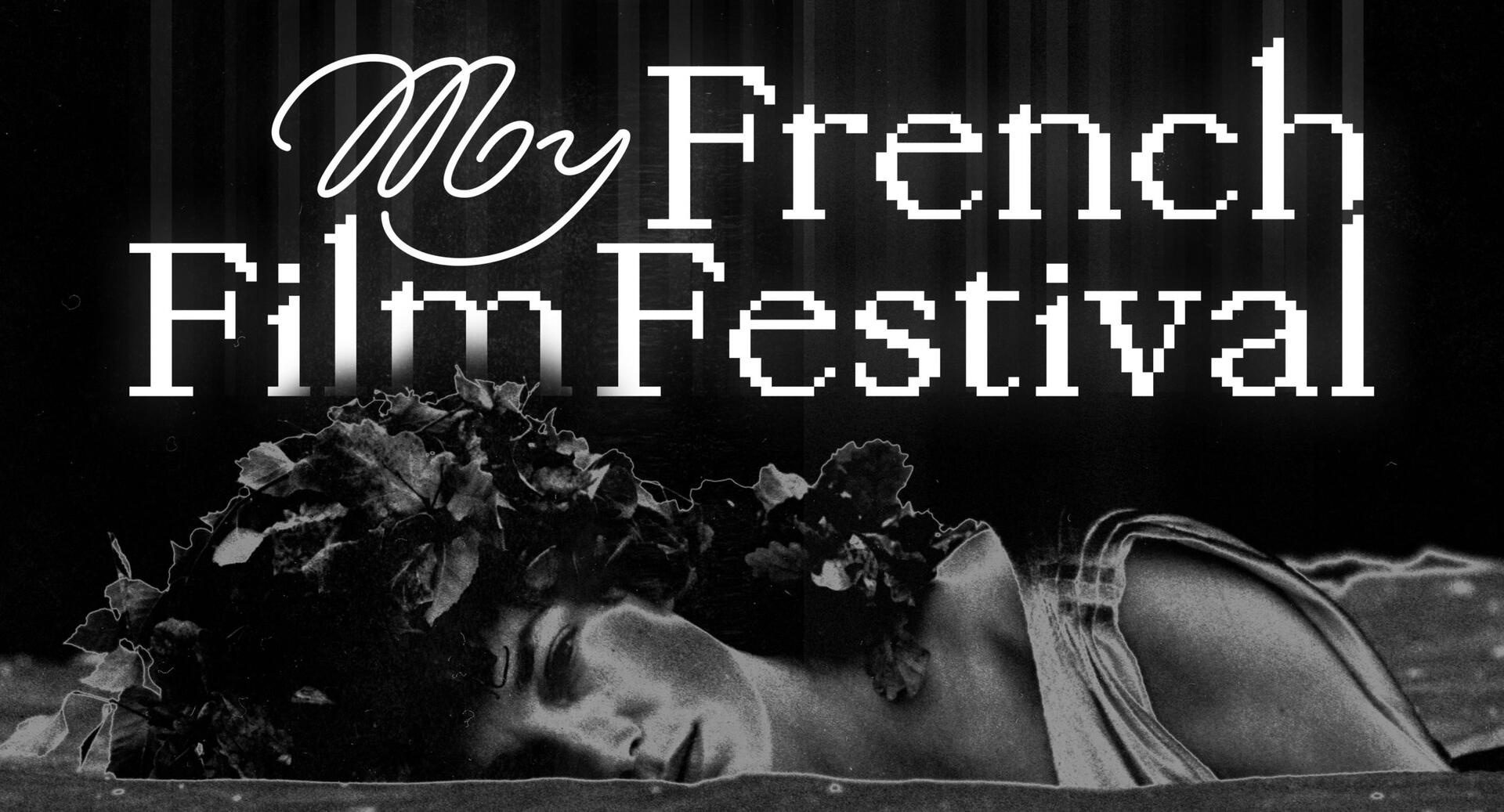 Фестиваль французского кино MyFrenchFilmFestival 2024